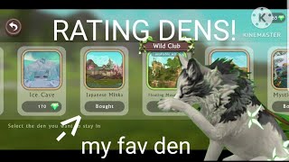 Rating wildcraft dens!(just my opinion)