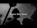 Tamaskin Some Day Soon Official Music Video Tamaskin Some Day Soon Official Music Video