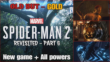 SPIDER -MAN 2: New Game + / All Powers - Full Gameplay Walkthrough [PART 6] 4K 60FPS