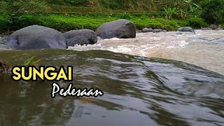 Suling sunda full video suasana Sungai di pedesaan