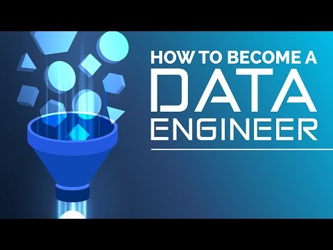How to Become a Data Engineer