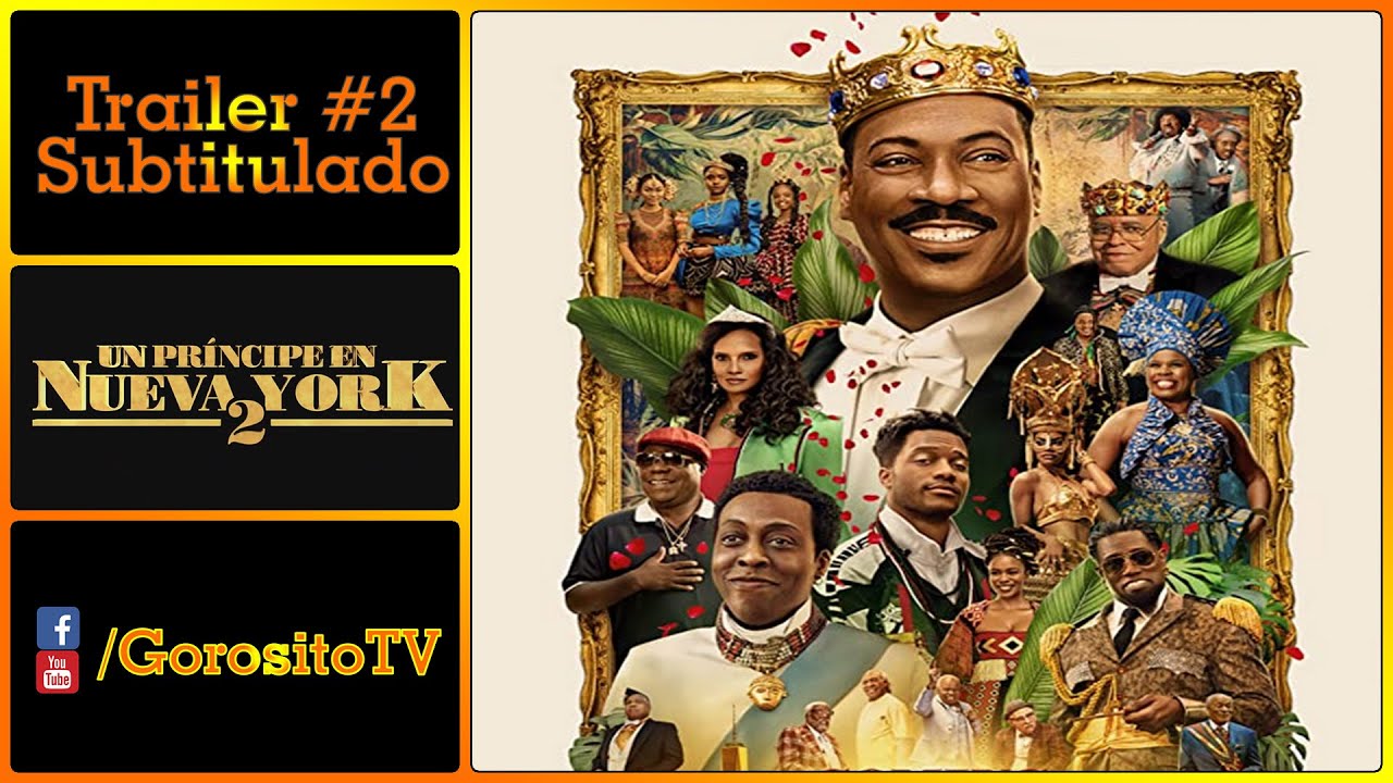 UN PRINCIPE EN NUEVA YORK 2 Trailer #2 Subtitulado al Español - Coming