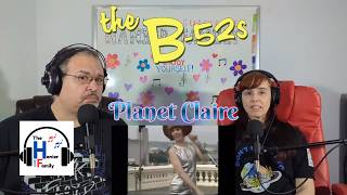 The B-52s - Planet Claire Reaction