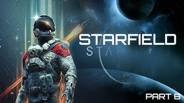 Starfield Gameplay - Part 8 The Empty Nest - Walkthrough (Main Story) | PC Playthrough