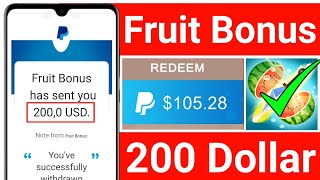Fruit Bonus Payment Proof | fruit bonus app real or fake | fruit bonus review | Fruit Bonus Cash Out screenshot 4