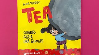 ⚡️BUGIE⚡️ Tea - Quanto pesa una bugia? AUDIOLIBRO