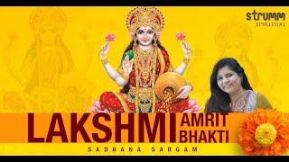 Lakshmi Amrit Bhakti I Sadhana Sargam I Lakshmi Pujan