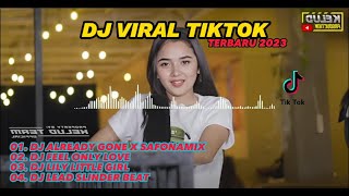 DJ TIKTOK "ALREADY GONE X SAFONAMIX" FYP VIRAL 2023 MANTUL