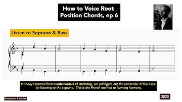 LIVE TUTORIAL: How to Voice Root Position Chords, Ep. 6 (for Composers & Performers) #composition