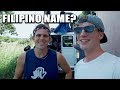 REVEALING MY FILIPINO NAME