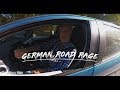 German Road Rage & Police Part #7 // Leek