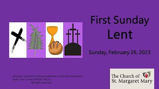 First Sunday of Lent | Sunday, February 25th, 2023