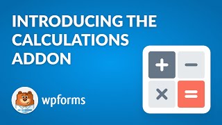 Introducing the Calculations Addon by WPForms Net Worth