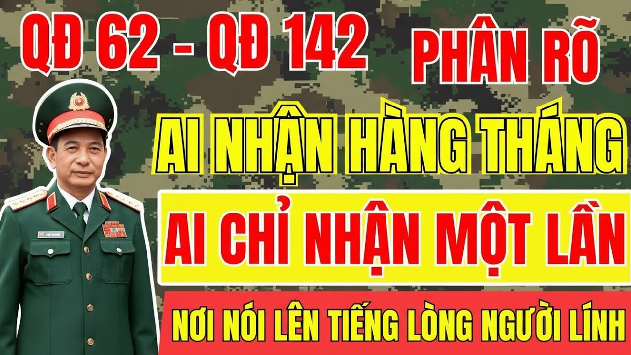 Quyết định 62 và 142 khác nhau ở đâu mà quyền lợi cựu chiến binh thay đổi hoàn toàn