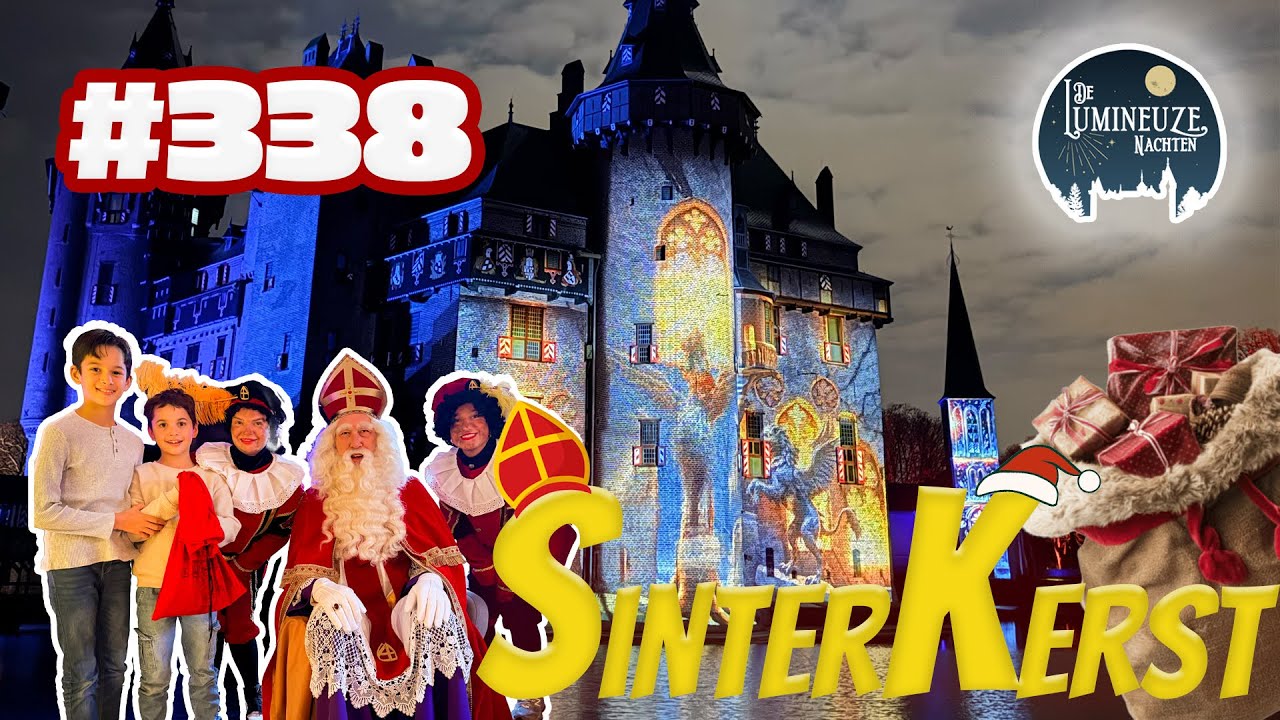 SinterKerst & Lumineuze Nachten [vlog #338]