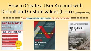 How to Create a User Account in Linux with Default and Custom Values