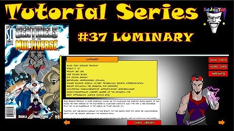 Tutorial Series For Sentinels of the Multiverse Hero #37 Luminary