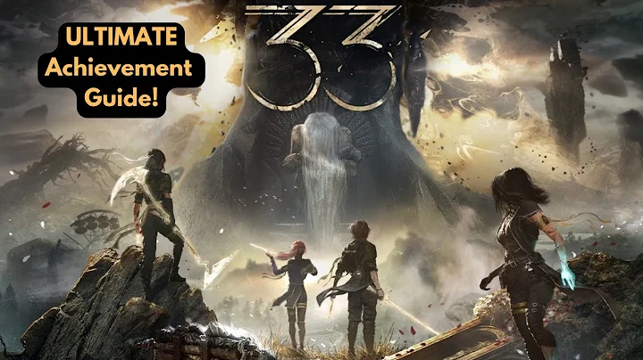 Expedition 33 Achievement Guide!!