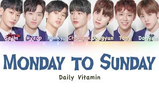 [PRODUCE X 101] Daily Vitamin (데일리 비타민) - Monday to Sunday | Color Coded HAN/ROM/ENG Lyrics