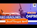 Geo Headlines 04 PM | 25th June 2020