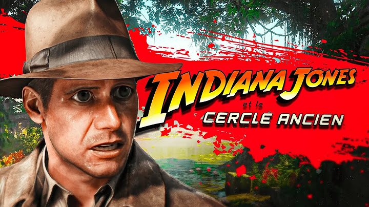 Indiana Jones et le Cercle Ancien - UNE IA DE M*RDE