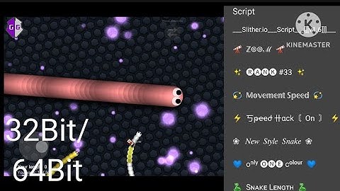 Slither.io|GameGaurdian|Script|32/64Bit|AllVersion
