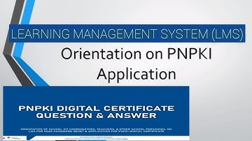 PNPKI  orientation I Digital signature 2022 Election I LMS I MICROSOFT 365