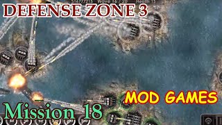 Mission 18 - Defense Zone 3 Ultra Gameplay - MOD Games screenshot 5