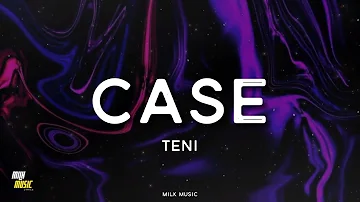 case - teni (lyrics)