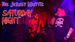 Saturday Night - The Jersey Misfits tribute band