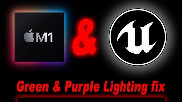 Unreal Game Engine on M1 Mac (Update & Green/Purple Screen Fix)