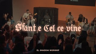 Sfânt e Cel ce vine (Live Session) - El Shaddai | Santo es el que Vive
