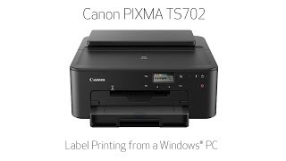Canon Pixma Ts702Ts702A - Printing A Disc Label From Your Windows Pc