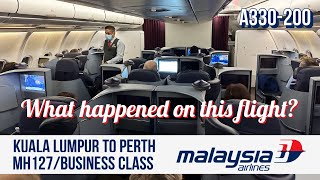✈️ What happened on Malaysia Airlines Business｜Kuala Lumpur to Perth｜MH127
