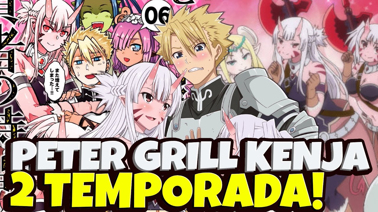 ❤️ Peter Grill to Kenja no Jikan 2 TEMPORADA ¿ fecha de estreno ? 