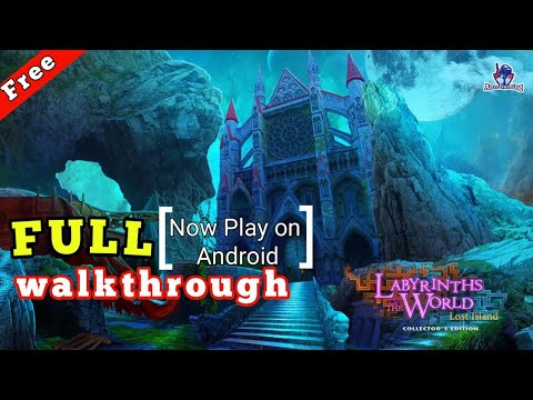 Labyrinths of the world 9 lost island collectoru0027s edition full walkthrough - Ann Gaming