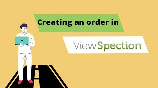 Creating An Order In Viewspection