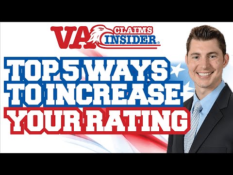 Top 5 Ways to Increase Your VA Disability Rating [FAST!]