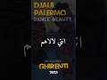 Djalil Palermo X Yasmine Ammari GHIR ENTI Official Music Video Shorts الجزائر تونس المغرب Djalil Palermo X Yasmine Ammari GHIR ENTI Official Music Video Shorts الجزائر تونس المغرب