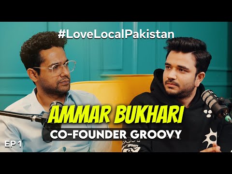 Love Local Pakistan - Groovy Attire l l Episode 1