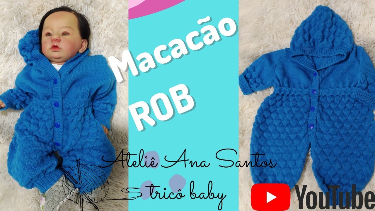 macacão Rob de 0 a 3 meses #tricoamaquina