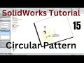 Mastered SolidWorks Circular Pattern in Under 15 Minutes #circular Pattern #pattern