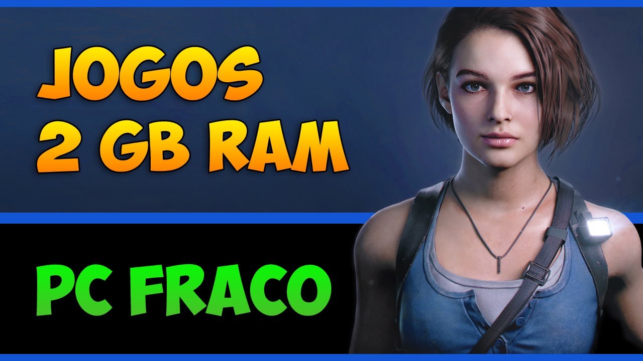 JOGOS para pc com 2 GB DE RAM: Os 39 melhores 🎮👑 (32 e 64 bits