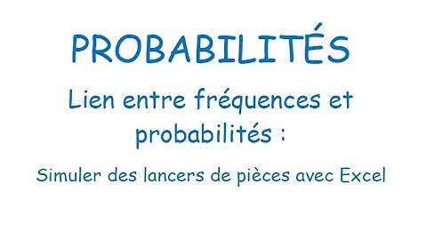 3e - Probabilités - Simuler des lancers de pièces avec Excel