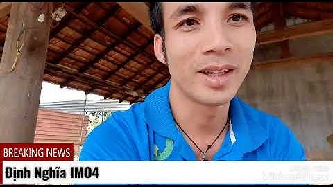 ĐỊNH NGHĨA & CÁCH NHÂN SINH KHỐI IMO4 ???
