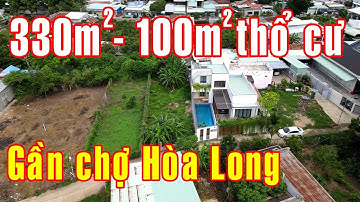 NVT2089 - Lô đất biệt thự ngay TL52, gần chợ Hòa Long 11x30 giá 2.8 tỷ.