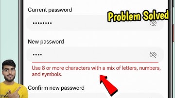 Fix Samsung account Use 8 or more characters with a mix of letters, numbers and symbols problem 