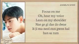 Cha Eun Woo (Astro) - Focus on me (Easy Lyrics)