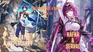 MoC 12 v2.1 - Dr. Ratio Hypercarry / Kafka & Serval | Honkai Star Rail.