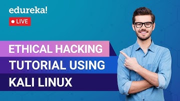 Learn Ethical Hacking using Kali Linux | Ethical Hacking Tutorial | Edureka | Cybersecurity Live - 2